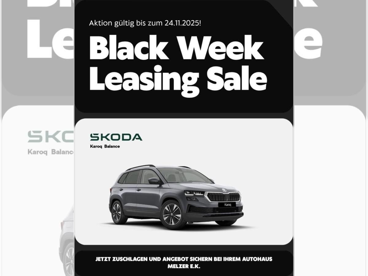 Skoda Karoq Balance #Black-Week# +SHZ+elektr.Heckkl.+ Leasing