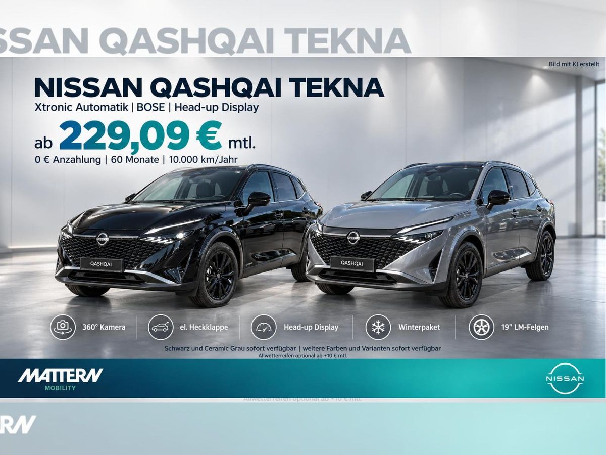 Nissan Qashqai NISSAN Qashqai TEKNA | Automatik | BOSE | Head-up | 360° Kamera | el. Heckklappe | SOFORT | ab 229,0 Leasing
