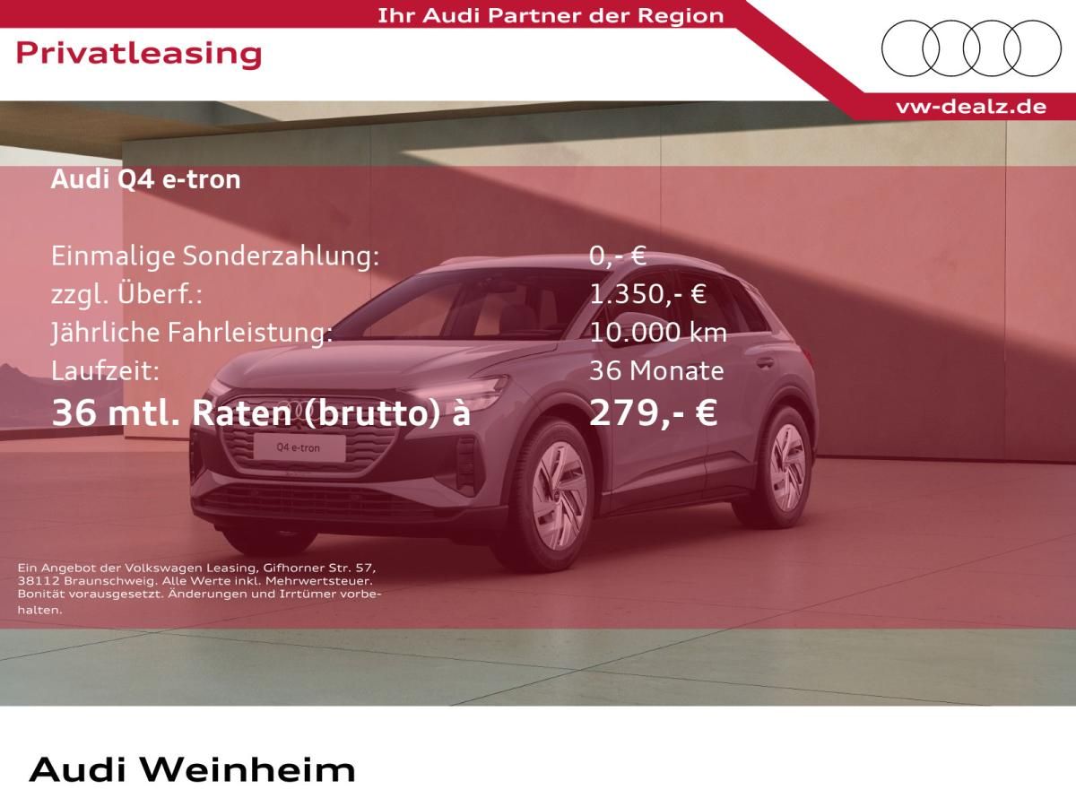 Audi Q4 e-tron Q4 40 e-tron !€ 6000.- E-Prämie als Anzahlung! Leasing