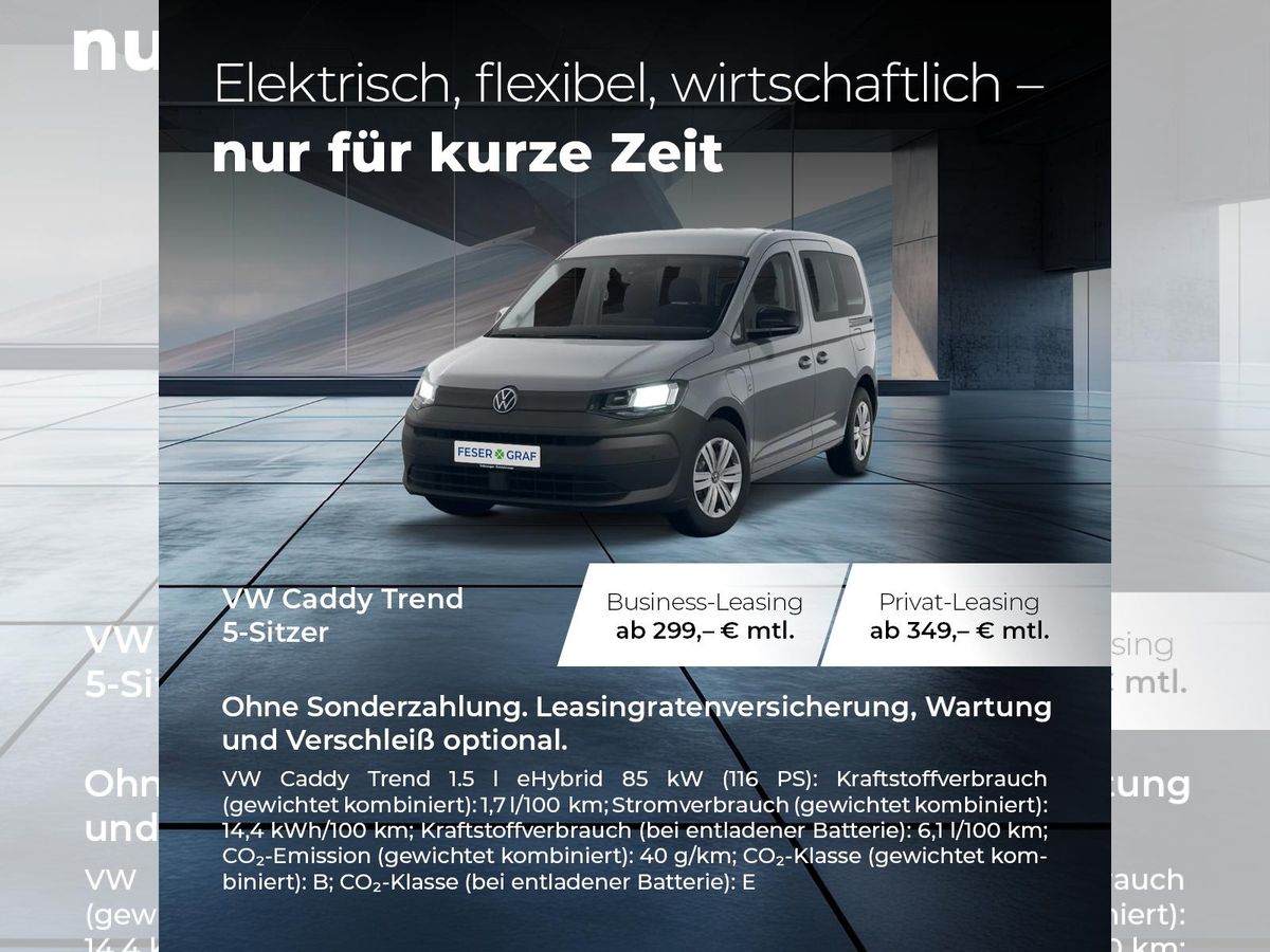 Volkswagen Caddy 1.5 TSI eHybrid DSG Trend⚡HYBRID-WOCHEN!⚡ Leasing