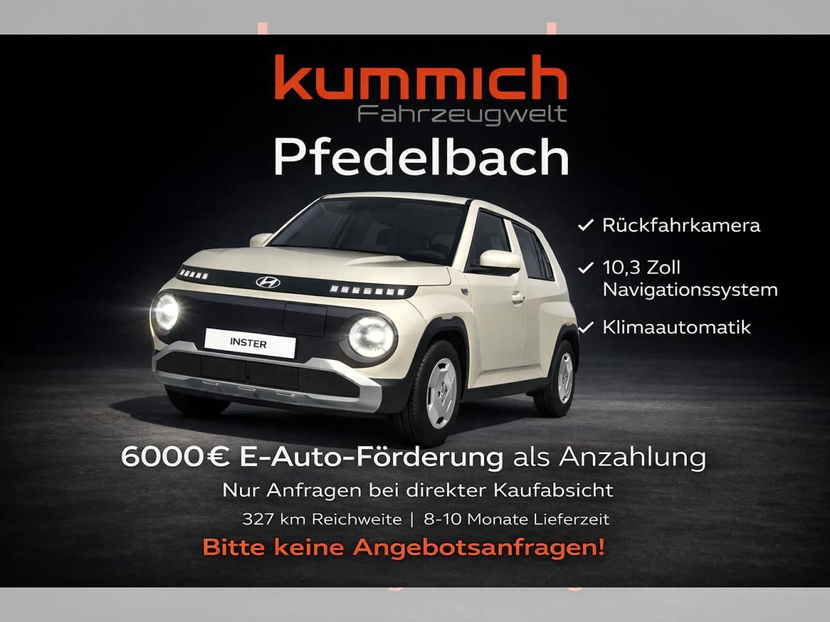 Hyundai INSTER 6000 €E-AUTO PRÄMIE ANZAHLUNG SELECT⚡𝐁𝐞𝐬𝐭𝐞𝐥𝐥𝐚𝐤𝐭𝐢𝐨𝐧 ⚡ 327km ⚡42 kWh ⚡NAVI ⚡KLIMA⚡Rückfahrkamera⚡8-10 Leasing