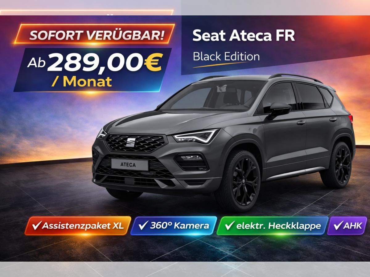 Seat Ateca FR Black Edition AHK|360°|AssistXL| Sofort Verfügbar! Leasing
