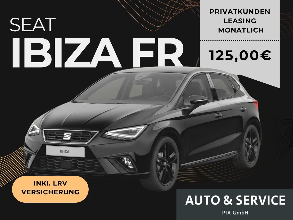 Seat Ibiza 1.0 TSI 85kW FR DSG - SPEZIAL LAGERANGEBOT!! Leasing