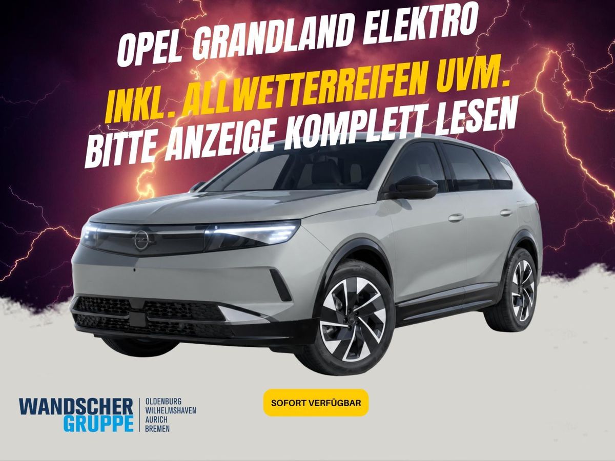 Opel Grandland Electric 73kw ⚡️inkl. AWR/GJR/Komfort - Sofort Leasing