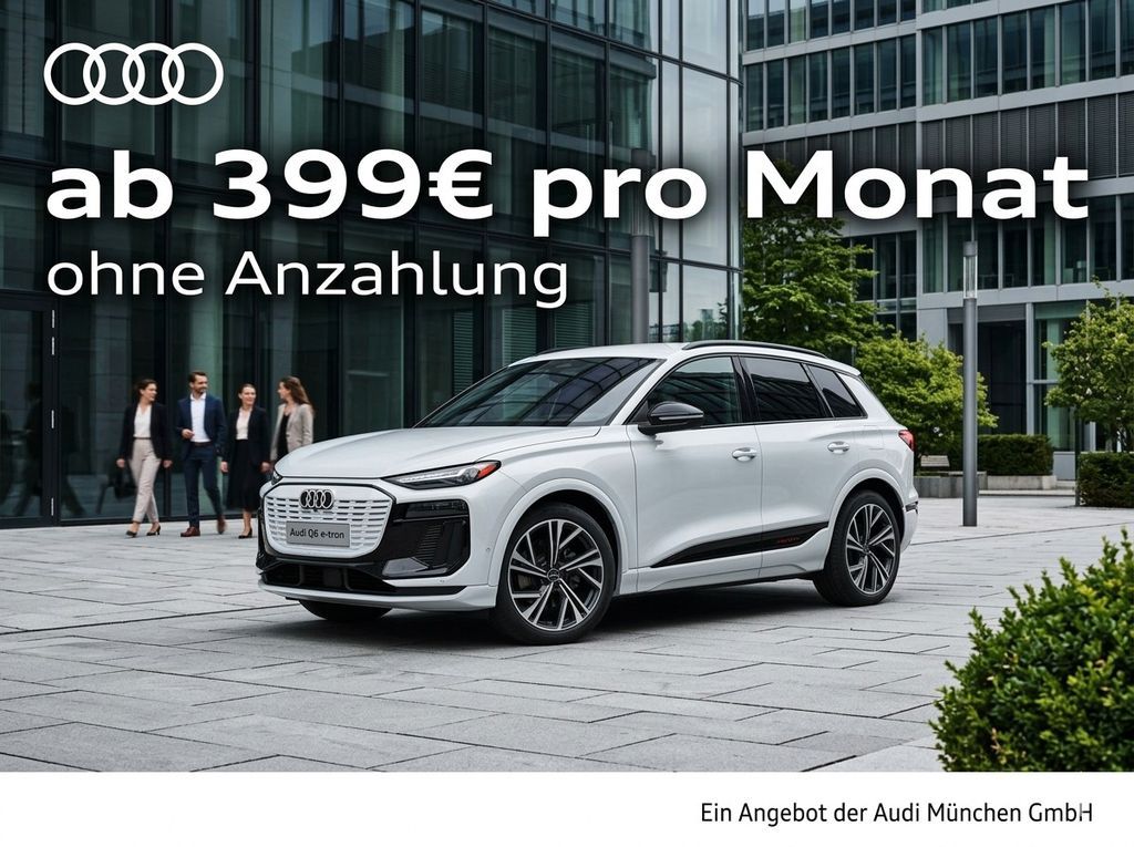 Audi Q6 e-tron -keine BAFA! Rate ohne Anzahlung!!! Leasing