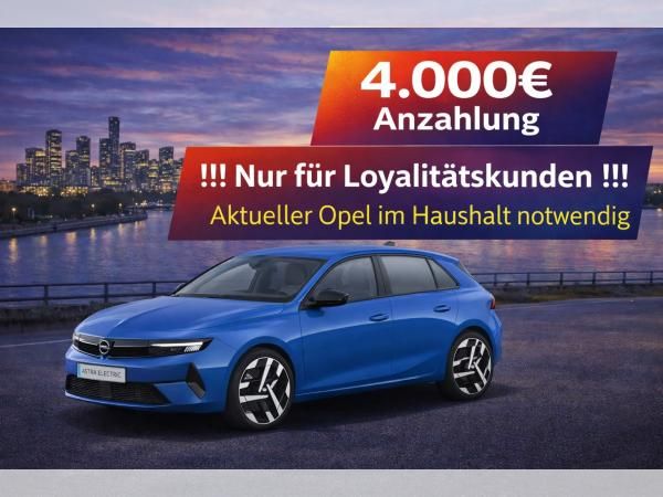 Opel Astra 💥🚀🔋!Nur für Loyalitätskunden!*4.000€ Anzahlung*Bestellfahrzeug*🔋💥🚀 Leasing