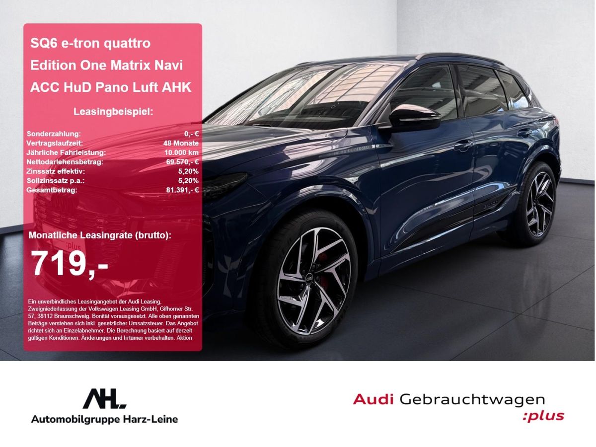 Audi SQ6 e-tron quattro Edition One Matrix Navi ACC HuD Pano Luft AHK Leasing