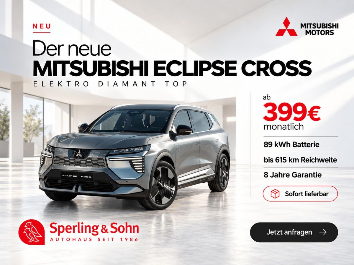 Mitsubishi Eclipse Cross DIAMANT TOP 615km 89kWh ✔️⚡  Sitzheizung  - NAVI - Standheizung ✔️SOFORT LIEFERBAR✔️ Leasing
