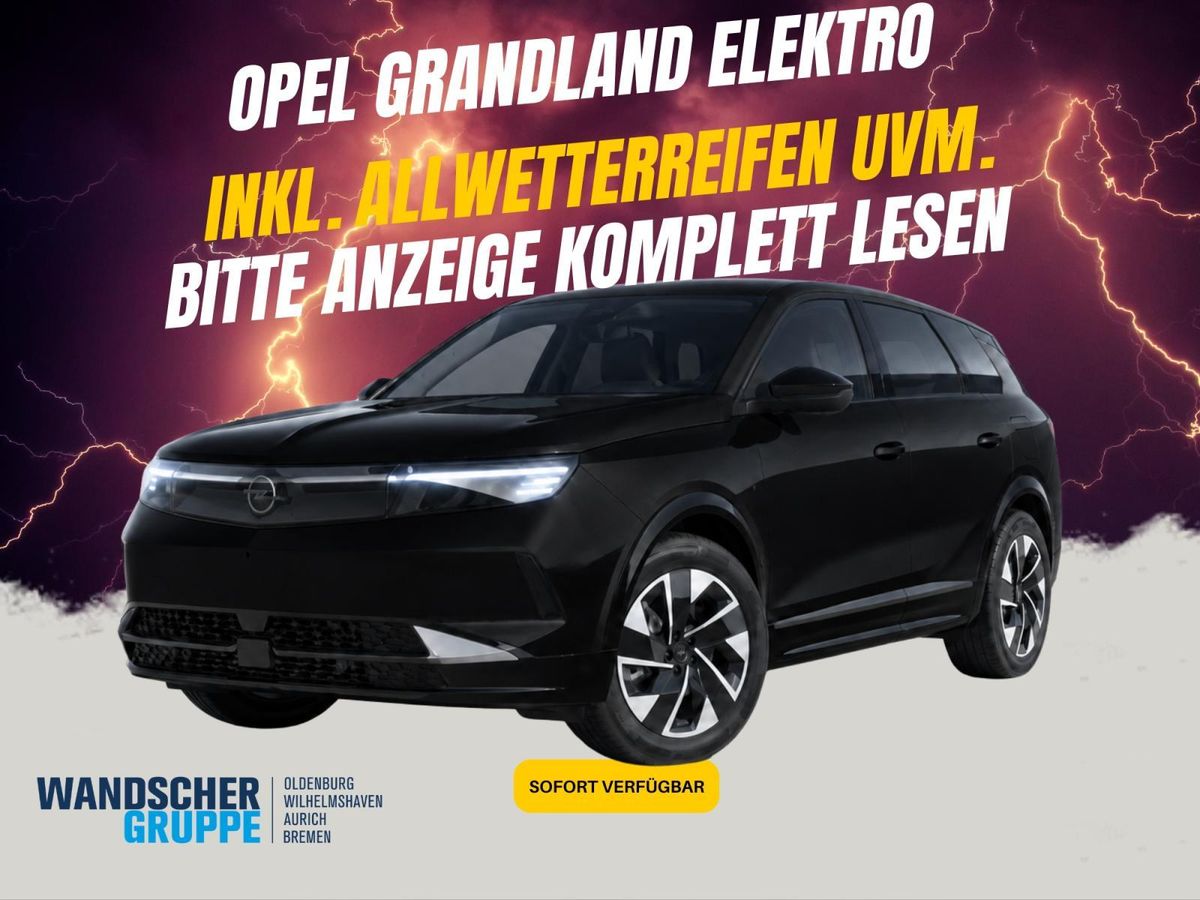 Opel Grandland Electric 73kw ⚡️inkl. AWR/GJR/Komfort - Sofort Leasing