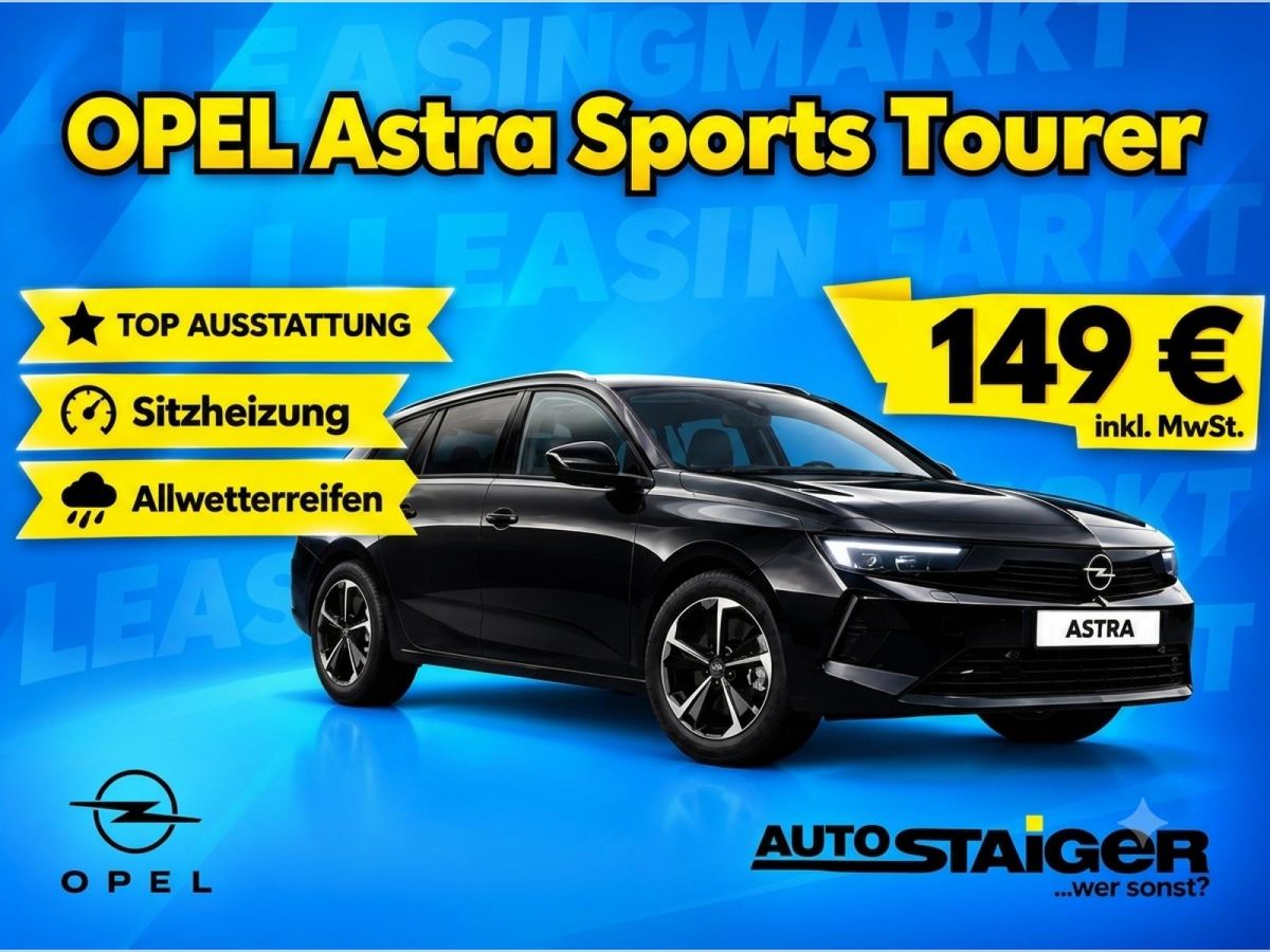 Opel Astra 🔥ST Edition | SCHNELL VERFÜGBAR | DEAL🔥 Leasing