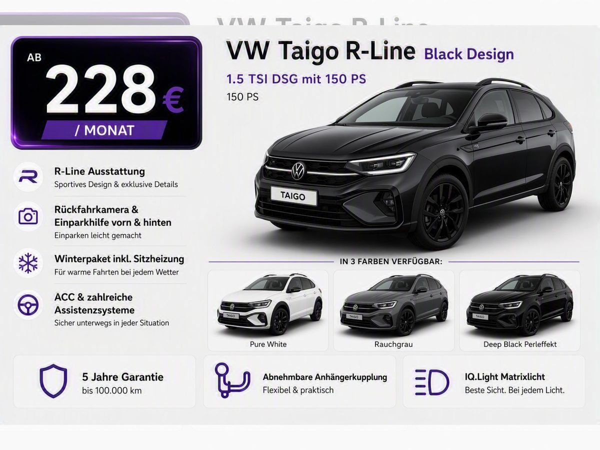 Volkswagen Taigo 1.5 TSI DSG 150 PS | IQ.Light Matrix | AHK | Kamera | ACC | Black Design Leasing